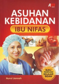 Asuhan Kebidanan Ibu Nifas