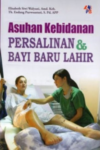 Asuhan Kebidanan Persalinan & Bayi Baru Lahir