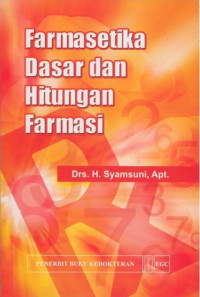 Image of Farmasetika Dasar dan Hitungan Farmasi