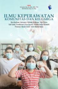 Ilmu Keperawatan Komunitas dan Keluarga