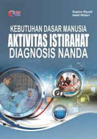 Image of Kebutuhan Dasar Manusia Aktivitas Istirahat Diagnosis Nanda