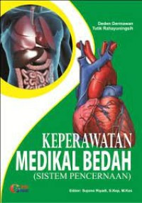 Keperawatan Medikal Bedah (Sistem Pencernaan)