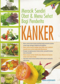 Meracik Sendiri Obat & Menu Sehat Bagi Penderita Kanker