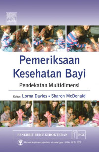 Image of Pemeriksaan Kesehatan Bayi: Pendekatan Multidimensi