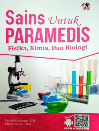 Image of Sains Untuk Paramedis: Fisika, Kimia, dan Biologi