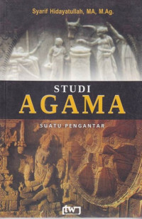 Studi Agama: Suatu Pengantar